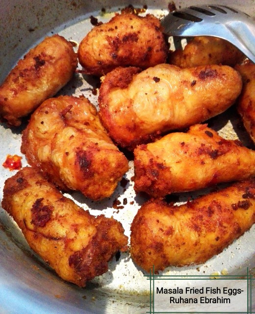 Masala Fried Fish Roes (eggs) recipe by Ruhana Ebrahim