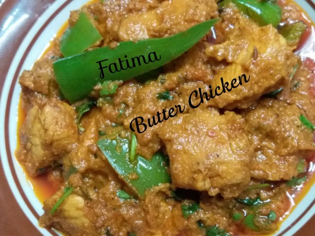 *butter Chicken* *by Fatima Shakir Bobat*