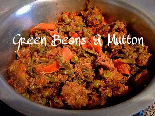 Green Beans & Mutton