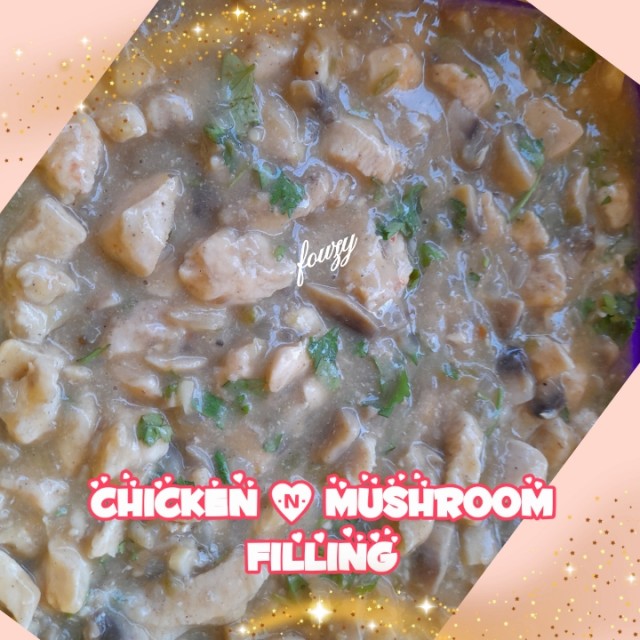 Chicken & Mushroom Filling