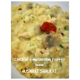 Chicken N Mushroom Rissoto