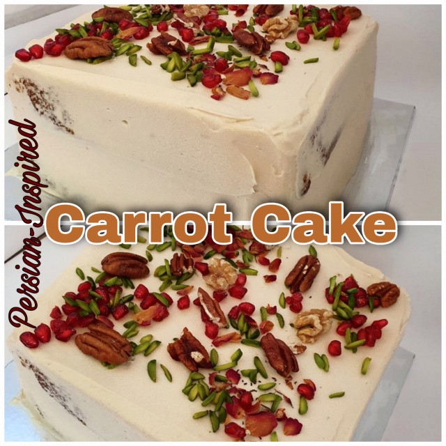 Carrot Cake- Persian Inspired