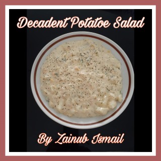 Decadent Potatoe Salad