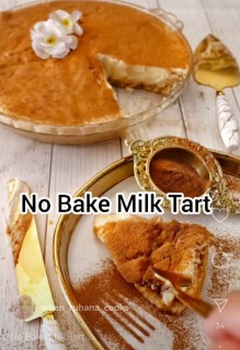 No Bake Milk Tart