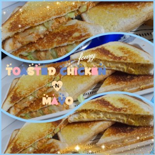 Toasted Chicken N Mayo