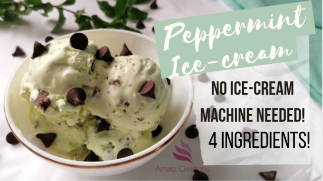 Peppermint Ice-cream Without Ice Cream Machine🍨💚